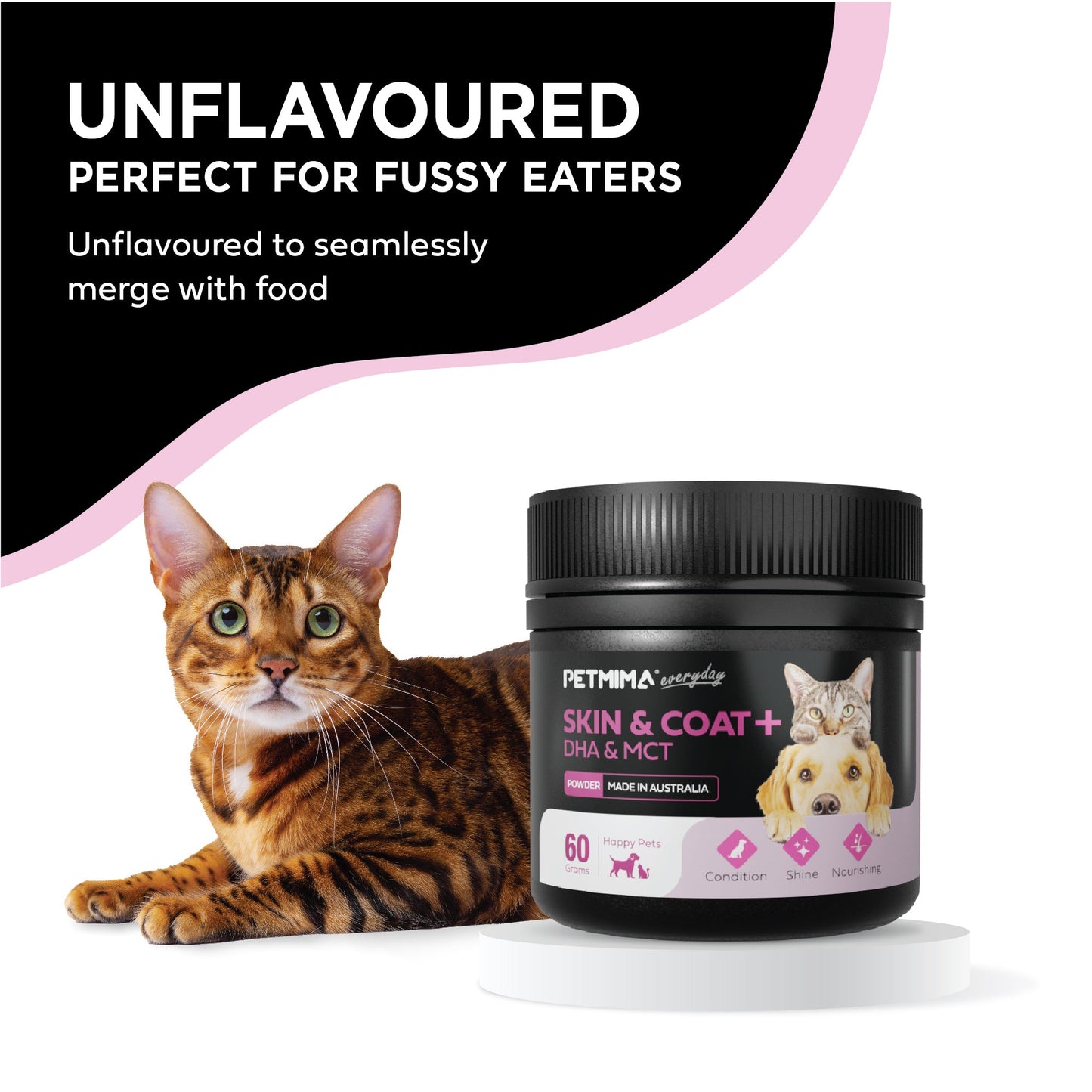 Petmina skin and coat supplements for cats & cats unflavored product for fussy eaters.