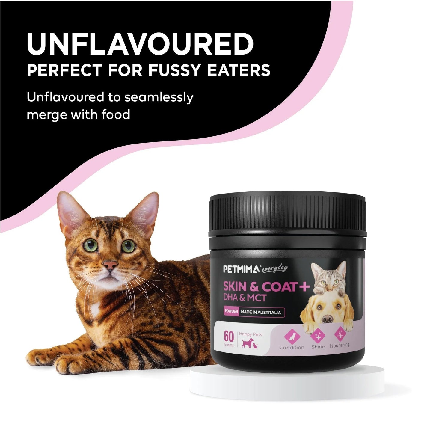 Petmina skin and coat supplements for cats & cats unflavored product for fussy eaters.